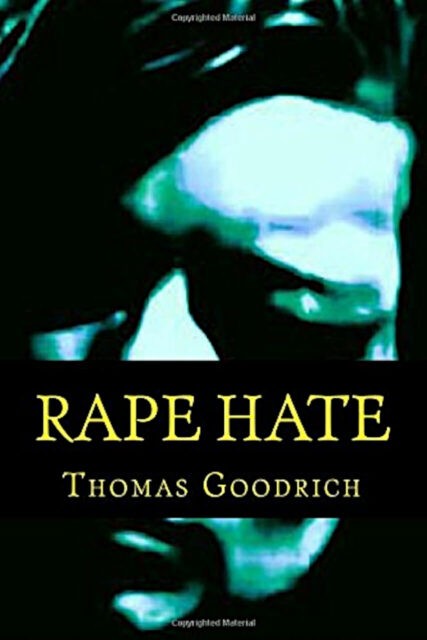 Rape Hate - Sex & Violence in War & Peace